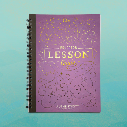 Authenticity | Printed Lesson Guide