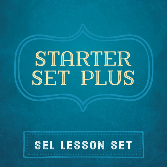 Starter Set Plus | SEL Lesson Set